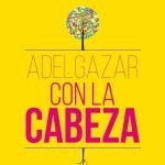 Adelgazar-con-la-cabeza-978-6075272870-0