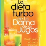 La-Dieta-Turbo-de-la-Dama-de-Los-Jugos-Pierda-Peso-En-Poco-Tiempo-y-de-Forma-Sal-0