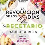 La revolución de los 22 días. El recetario