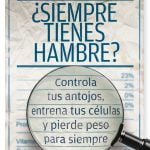 Siempre-tienes-hambre-Controla-tus-antojos-entrena-tus-clulas-y-pierde-peso-para-0