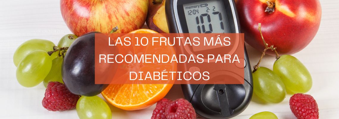 Las 10 frutas más recomendadas para diabéticos: ¡Descubre cómo mantener tu glucosa bajo control!