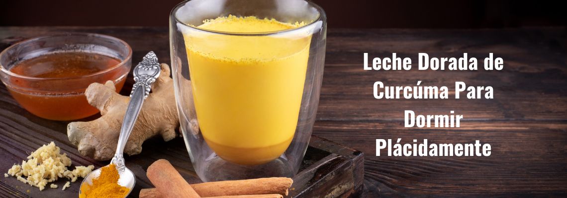 Receta de leche Dorada de Cúrcuma para Dormir Bien