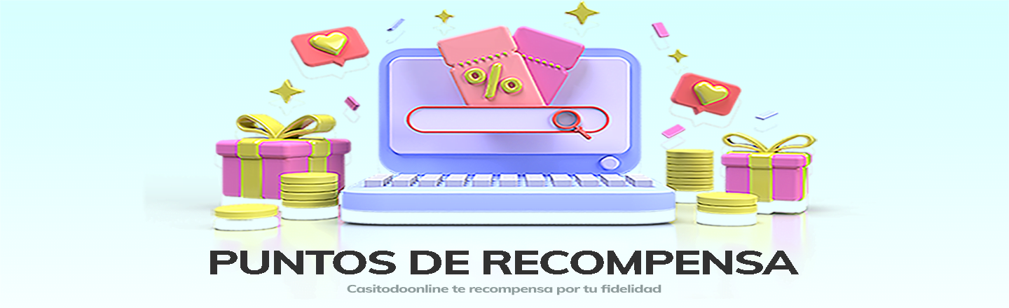 Puntos de recompensa en Casitodoonline